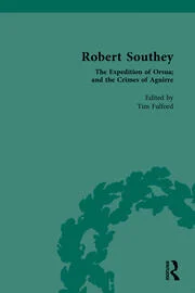 Tim Fulford presents Robert Southey’s 'Expedition of Orsua and the Crimes of Aguirre'